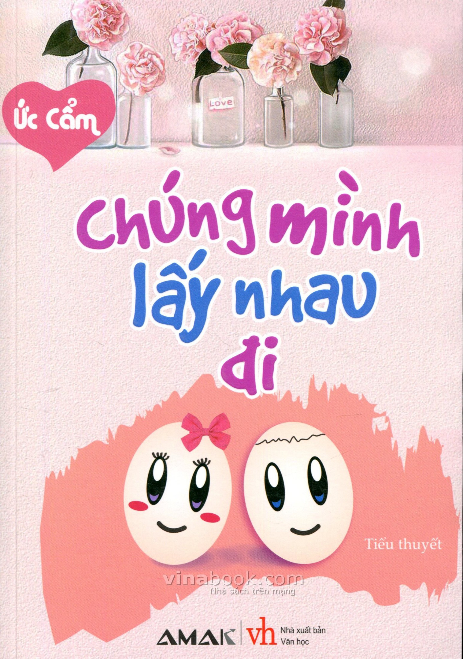 Chúng Mình Lấy Nhau Đi