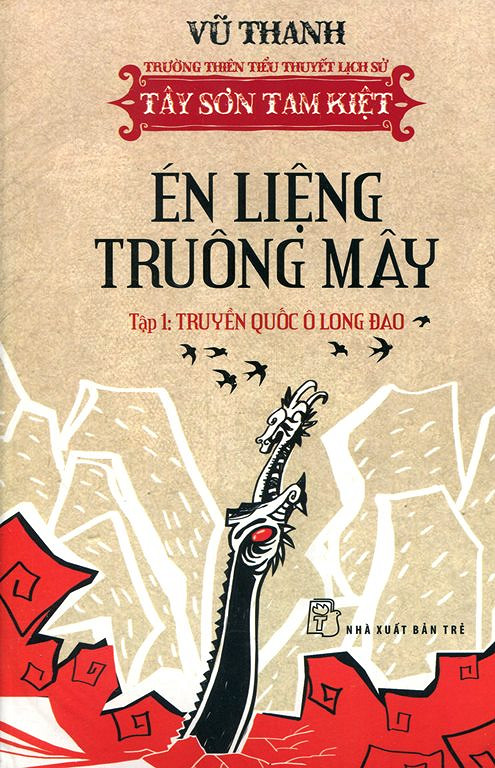 Én Liệng Truông Mây 1: Truyền Quốc Ô Long Đao