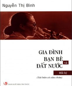 Gia Đình, Bạn Bè và Đất Nước
